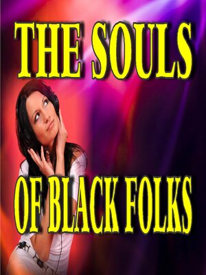 cover image of The Souls of Black Folk